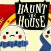 Thumbnail game - Haunt The House