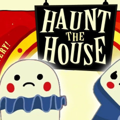 Haunt The House