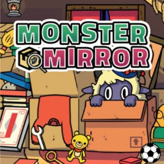 Monster Mirror